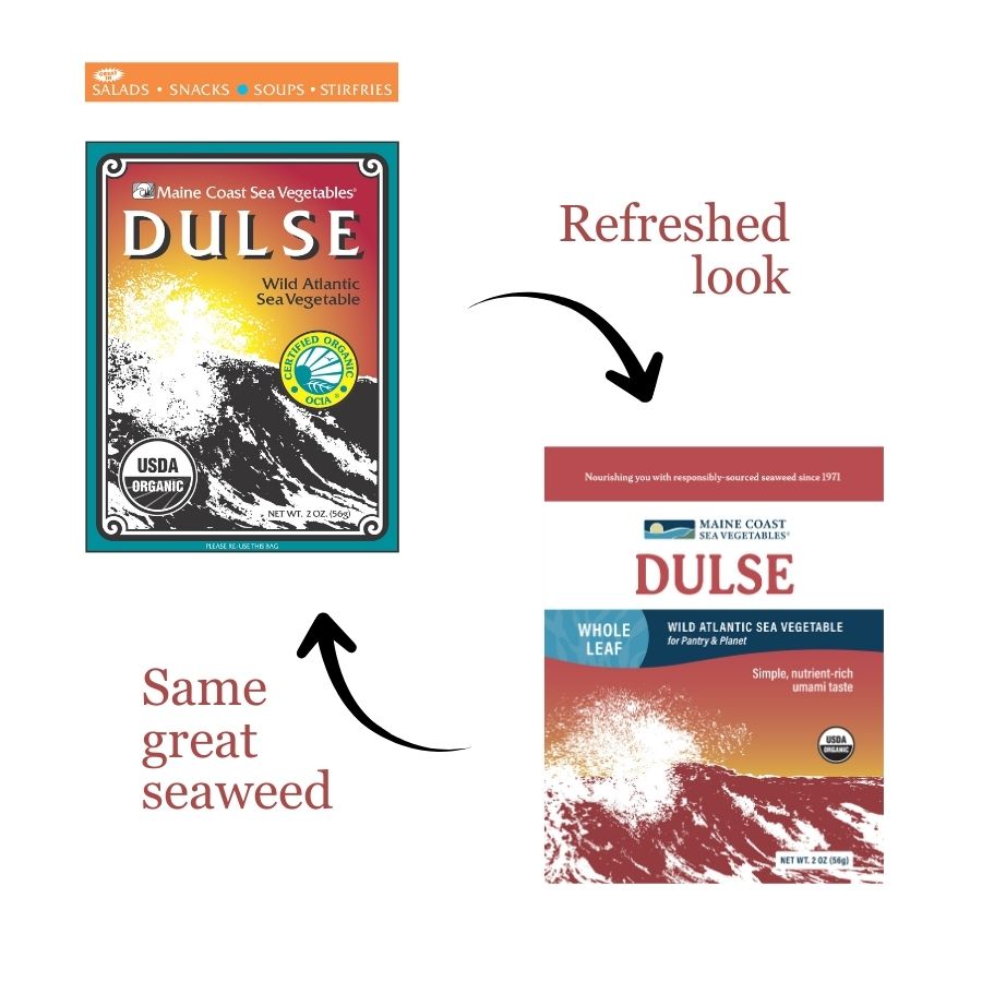 Comparison of Maine Coast Sea Vegetables Dulse packaging with refreshed design on a white background.